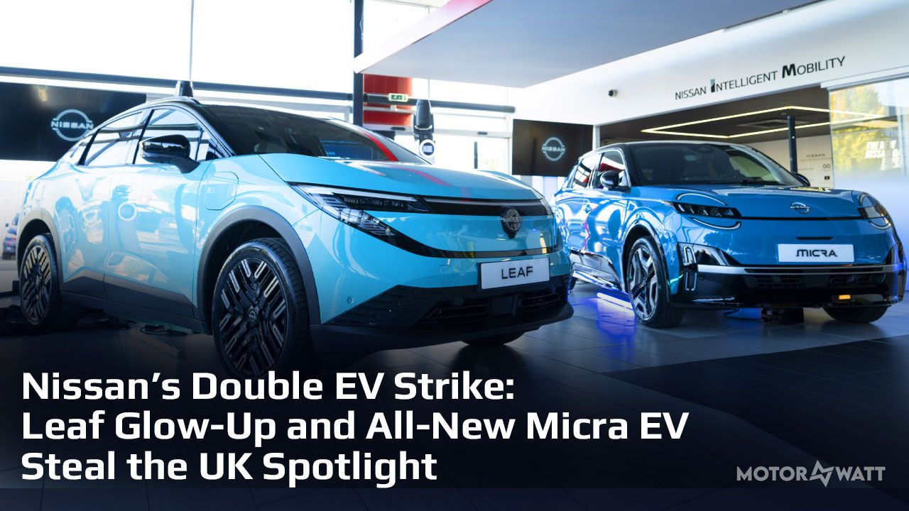 Nissan Leaf and All-New Micra EV