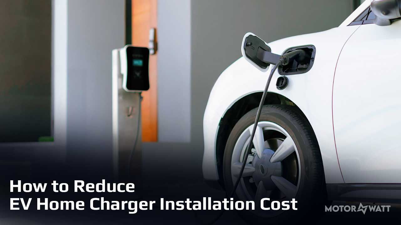 EV Home Charger Installation Cost