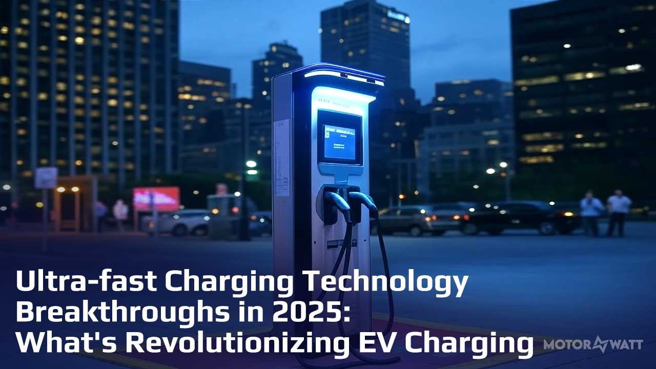 Ultra-fast Charging Technologies