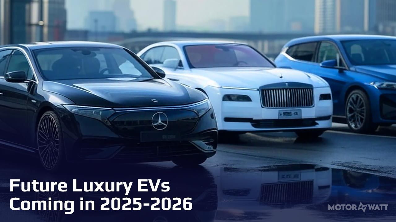 Future Luxury EVs Coming in 2025-2026